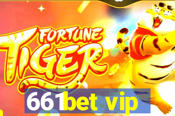 661bet vip